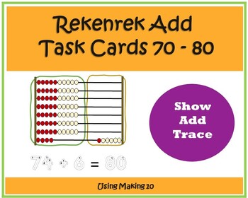 Preview of Rekenrek Addition 70 to 80 making 10