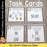 Relate Fractions, Decimals, and Money Task Cards