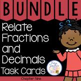 Relate Fractions and Decimals Task Cards Bundle