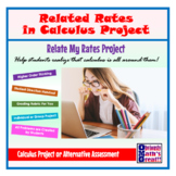 Related Rates in Calculus Project/Alternative Assessment