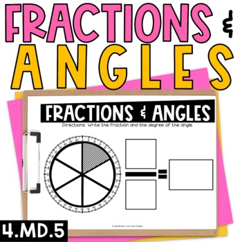 Preview of Relating Angles to Fractional Parts of a Circle Worksheets Exit Tickets 4.MD.5