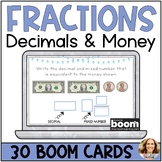 Relate Fractions and Decimals to Money Boom Cards - 4th Gr