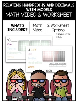 Preview of 4.NF.6: Relating Hundredths and Decimals with Models Math Video and Worksheet