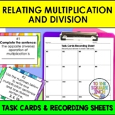 Relating Multiplication and Division Task Cards
