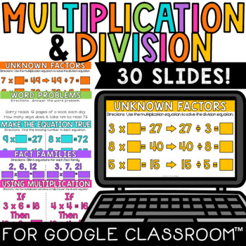 Preview of Relating Multiplication and Division for Google Slides™ 3.OA.3 3.OA.4 3.OA.6