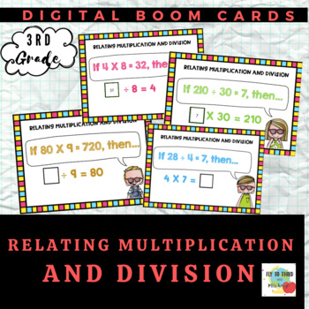 Preview of Relating Multiplication to Division- Boom Cards- Distance Learning