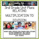 Relating Multiplication and Division Lessons 3rd Grade {3.