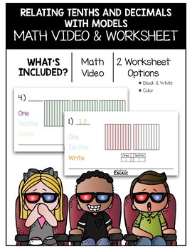 Preview of 4.NF.6: Relating Tenths and Decimals with Models Math Video and Worksheet