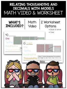Preview of 5.NBT.3: Relating Thousandths and Decimals with Models Math Video and Worksheet