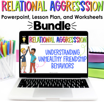 Preview of Relational Aggression Bundle Powerpoint Lesson Slides Worksheets Friendships
