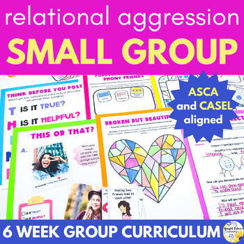 Preview of Relational Aggression School Counseling Small Group - ASCA & CASEL Aligned