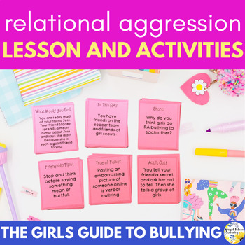Preview of Relational Aggression and Bullying Counseling Activities Girls Guide to Bullying