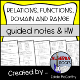 Relations, Functions, Domain and Range - Guided Notes and 