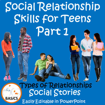 Preview of Social Communication and Relationship Skills for Teens Part 1 - The BASiCS
