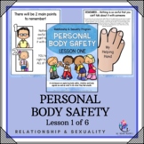 Relationship and Sexuality - Lesson 1 of 6 - Personal Body Safety