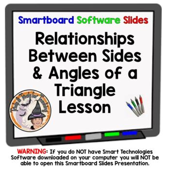 Preview of Relationship Between Sides and Angles of a Triangle Smartboard Lesson