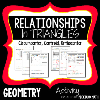 Preview of Relationships In Triangles Activity GEOMETRY Circumcenter, Centroid, Orthocenter