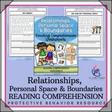 Relationships Personal Space & Boundaries I Reading Compre