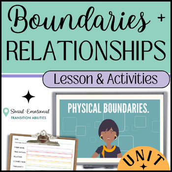 Preview of Relationships and Physical Boundaries BUNDLE | Social Emotional & Safety Skills