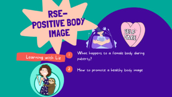 Preview of Relationships and Sex Education- Healthy Body Image
