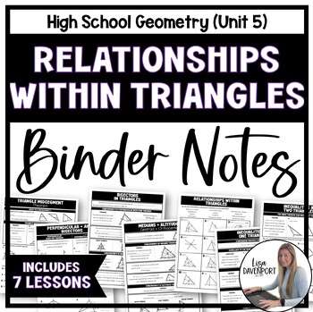 Preview of Relationships within Triangles Binder Notes Unit Bundle