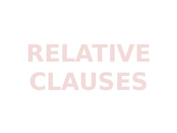Preview of Relative Clause