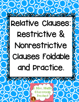 Preview of Relative Clauses: Restrictive & Nonrestrictive Clauses Foldable and Practice
