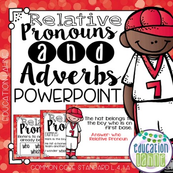 Preview of Relative Pronouns & Adverbs