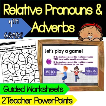 Preview of Relative Pronouns & Relative Adverbs | PowerPoint | 4th Grade