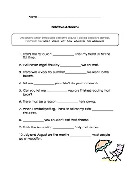 relative pronouns relative adverbs practice by kathy ritchie