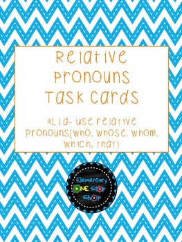 Preview of Relative Pronouns Task Cards