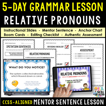 Preview of Relative Pronouns - Worksheets, Activities, Mentor Sentence  - 5 Day Lesson 