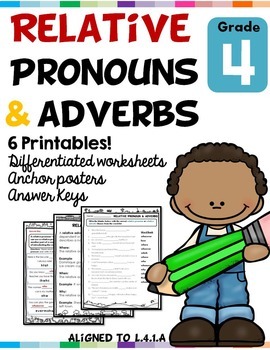 Preview of Relative Pronouns and Adverbs L.4.1.A Worksheets Distance Learning