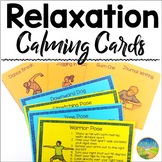Relaxation Task Cards with Yoga & Calm-Down Activities