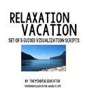 Relaxation Vacation Pack