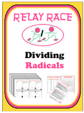 Relay Race - Dividing Radicals