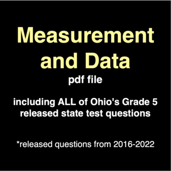 Preview of Released State Test Questions -Measurement and Data