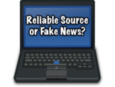 Fake News or Reliable Source Presentation and Worksheet