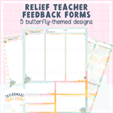 Relief Teacher Feedback Forms | Butterfly Designs