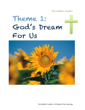 Preview of Religion Activities God's Dream For Us- The Catholic Toolbox