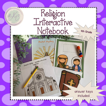 Religion Interactive Notebook - 4th Grade by BXC Creations | TPT