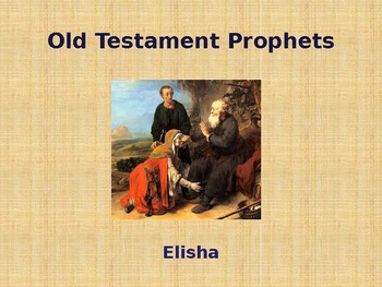 Religion - Old Testament Prophets - Elisha by Alta's Place | TpT