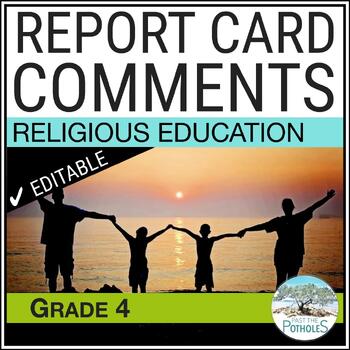Preview of Ontario Religion Report Card Comments | Catholic Curriculum | Grade 4 | EDITABLE