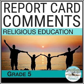 Preview of Ontario Religion Report Card Comments | Catholic Curriculum | Grade 5 | EDITABLE