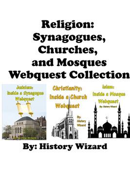 Preview of Religion: Synagogues, Churches, and Mosques Webquest Collection