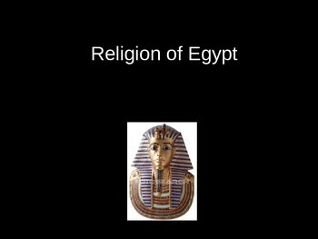 Preview of Religion of Egypt Powerpoint