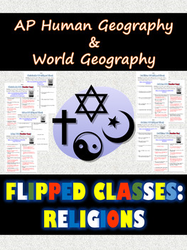 Preview of Religions: AP Geography (Flipped Classes)