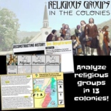 Religious Groups in the 13 Colonies (Puritans, Pilgrims, S