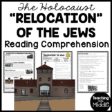 Relocation of the Jews in World War II Reading Comprehensi