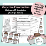 Remainders Division Activity - Dividing Cupcakes Worksheet